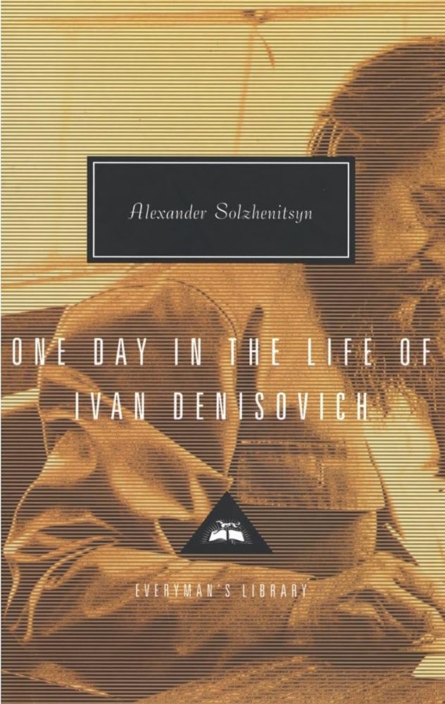 One Day in the Life of Ivan Denisovich (Everyman's Library) cover image