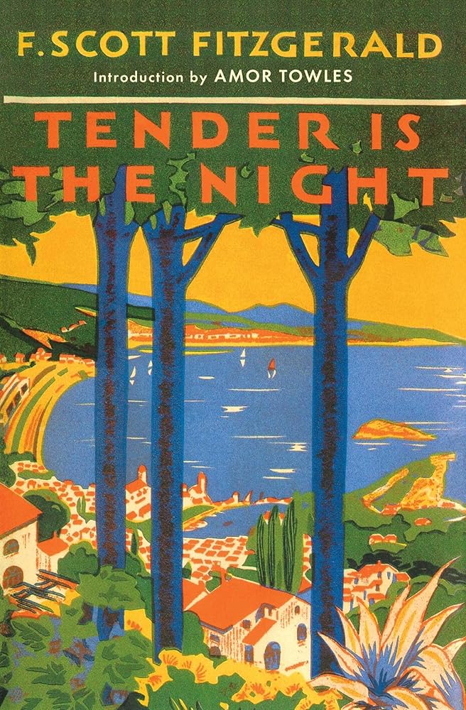 Tender Is the Night (Cover May Vary) cover image