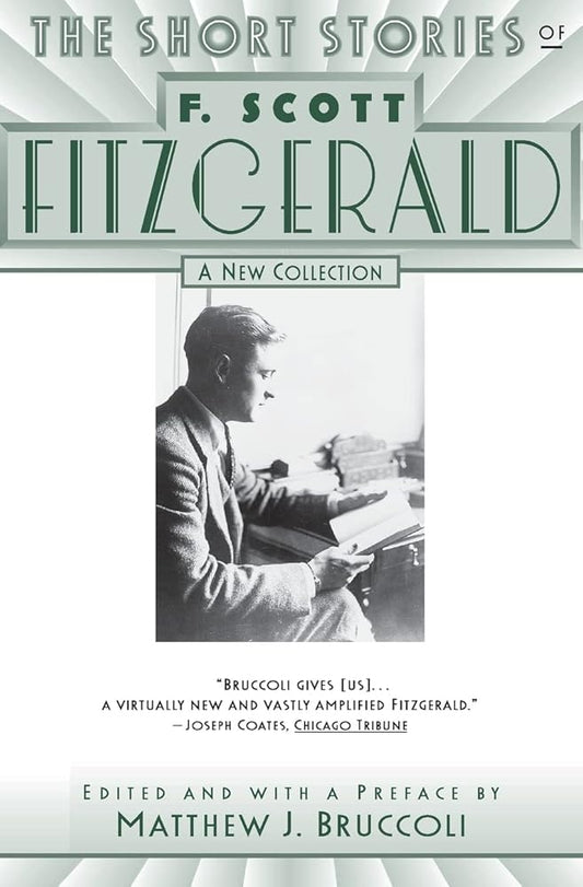 The Short Stories of F. Scott Fitzgerald: A New Collection cover image