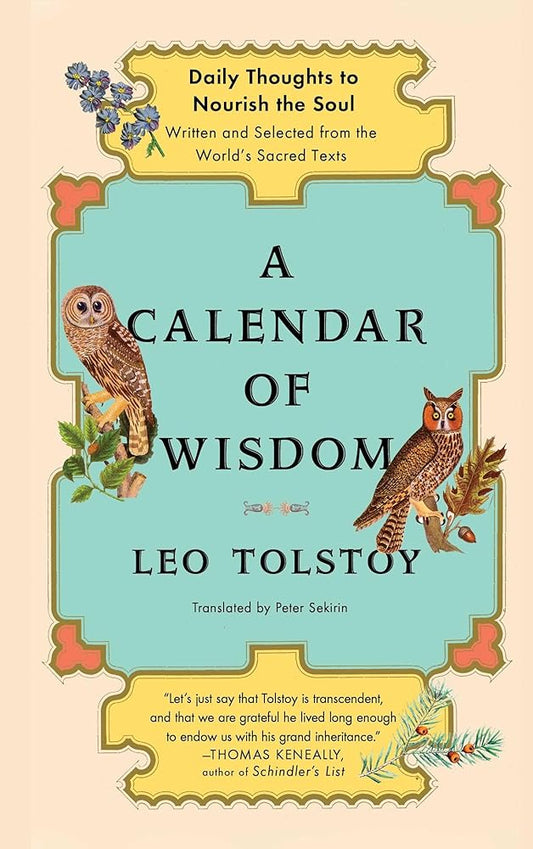 A Calendar of Wisdom: Daily Thoughts to Nourish the Soul, Written and Selected from the World's Sacred Texts cover image