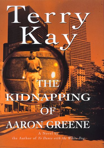 The Kidnapping of Aaron Greene - Signed