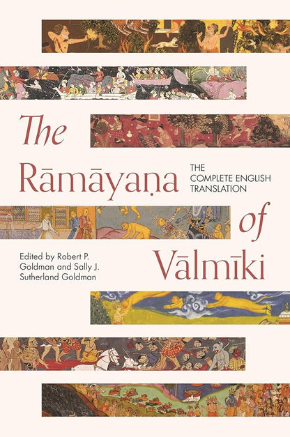 The Rāmāyaṇa of Vālmīki: The Complete English Translation (Princeton Library of Asian Translations) cover image