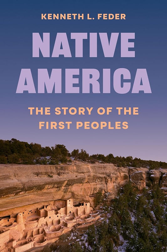 Native America: The Story of the First Peoples cover image