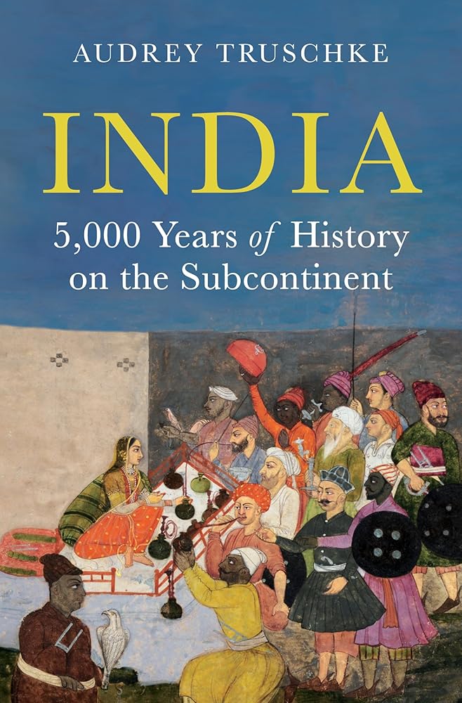 India: 5,000 Years of History on the Subcontinent cover image