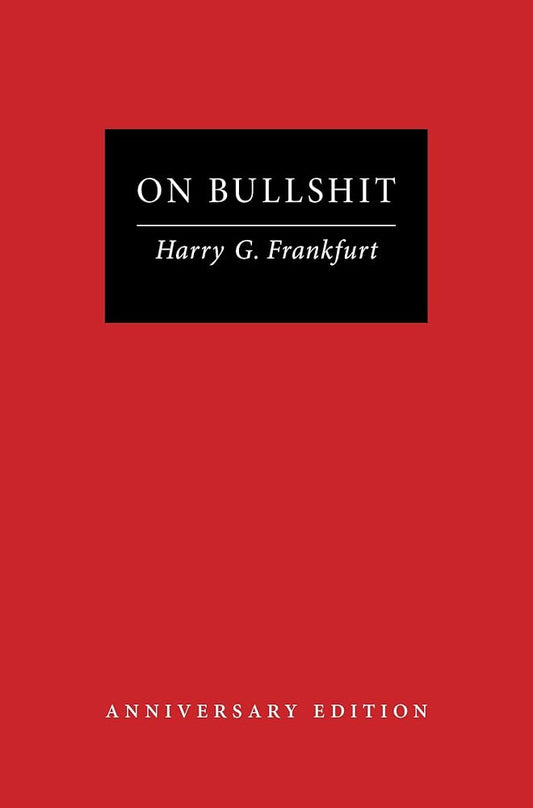 On Bullshit: Anniversary Edition cover image