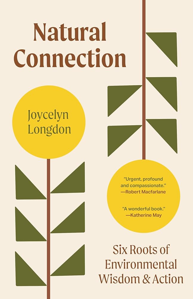 Natural Connection: Six Roots of Environmental Wisdom and Action cover image