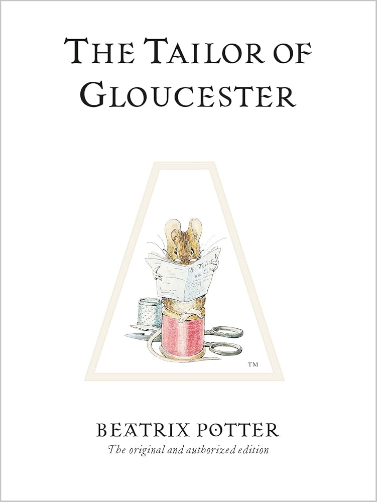 The Tailor of Gloucester cover image