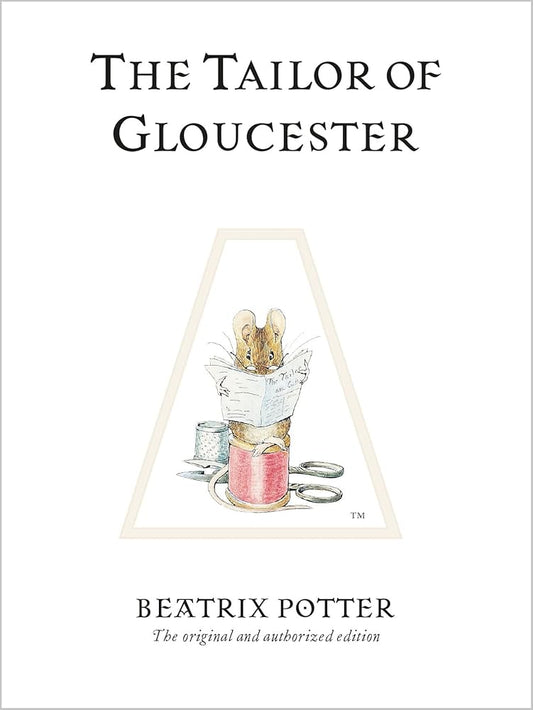 The Tailor of Gloucester cover image