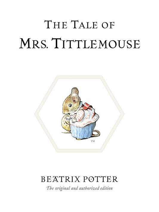 The Tale of Mrs. Tittlemouse (Peter Rabbit) cover image