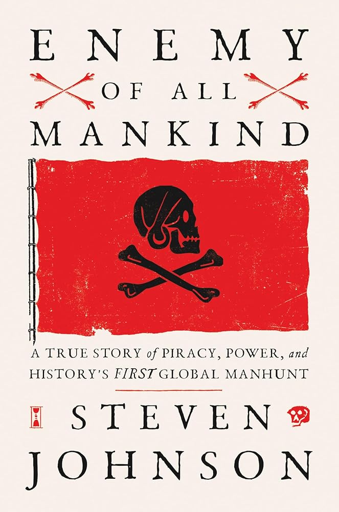 Enemy of All Mankind: A True Story of Piracy, Power, and History's First Global Manhunt cover image