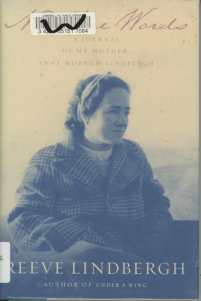 No More Words: A Journal of My Mother, Anne Morrow Lindbergh cover image