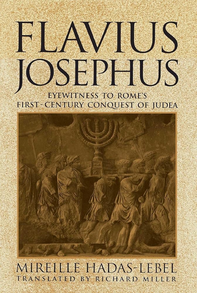 Flavius Josephus: Eyewitness to Rome's First-Century Conquest of Judaea cover image