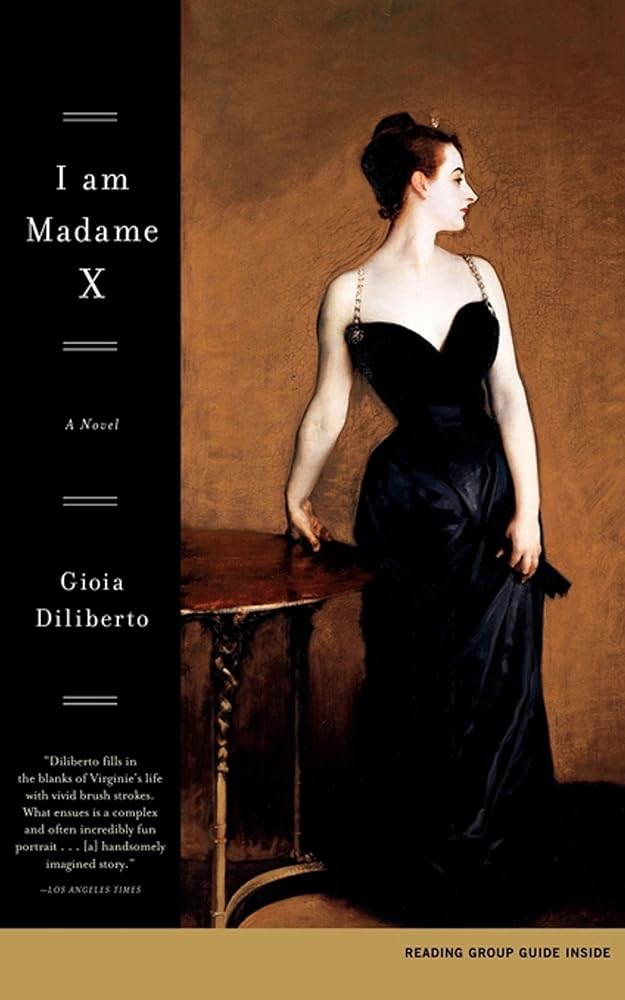 I Am Madame X: A Novel cover image