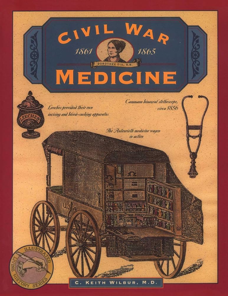 Civil War Medicine (Illustrated Living History Series) cover image