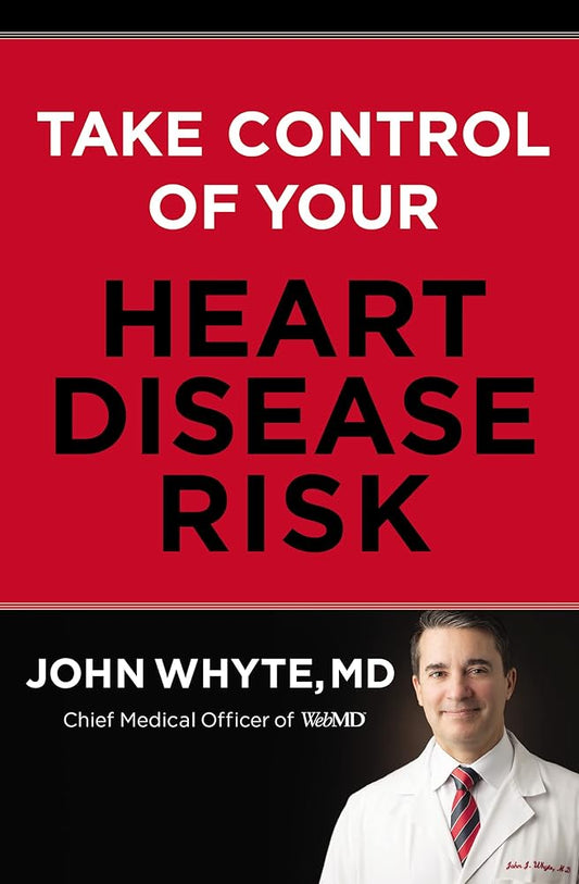 Take Control of Your Heart Disease Risk cover image