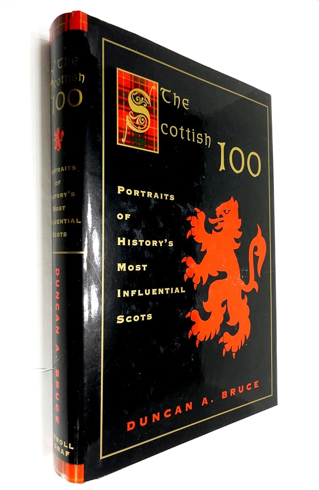 The Scottish 100: Portraits of History's Most Influential Scots cover image