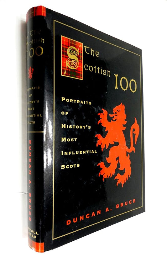 The Scottish 100: Portraits of History's Most Influential Scots cover image