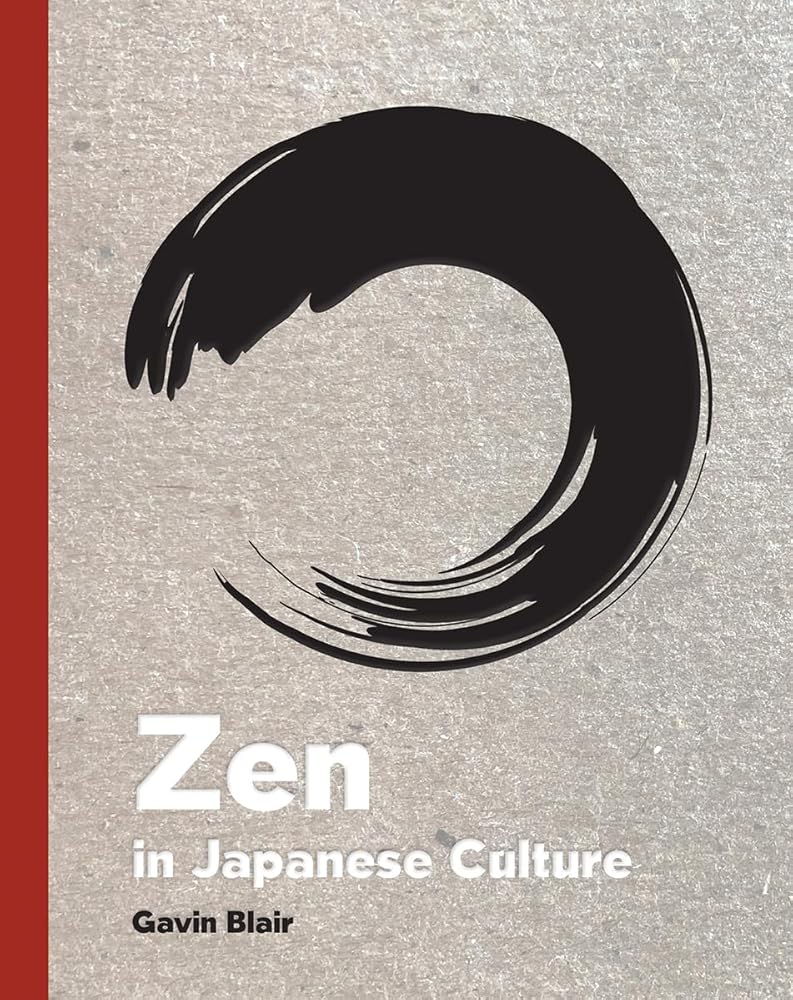 Zen in Japanese Culture: A Visual Journey through Art, Design, and Life cover image