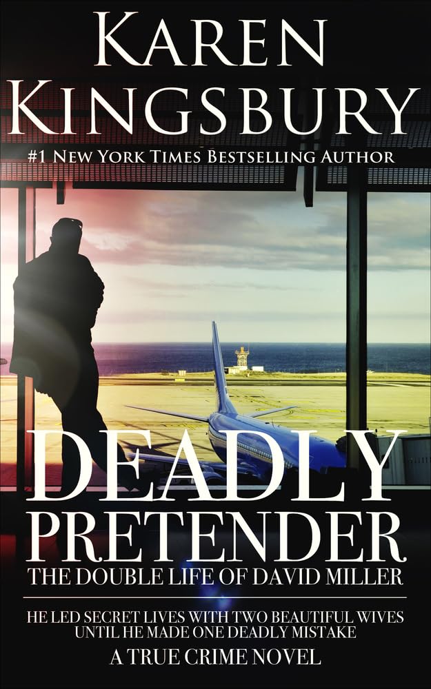 Deadly Pretender: The Double Life of David Miller cover image