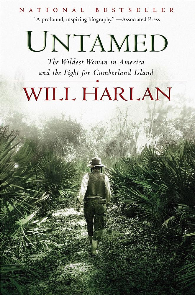 Untamed: The Wildest Woman in America and the Fight for Cumberland Island cover image
