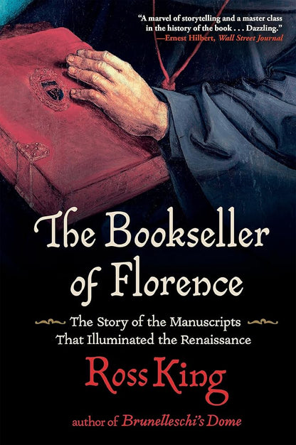 The Bookseller of Florence: The Story of the Manuscripts That Illuminated the Renaissance cover image