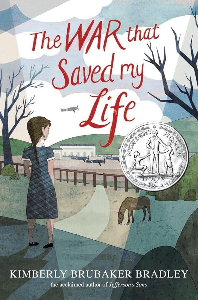 The War that Saved My Life: (Newbery Honor Award Winner) cover image