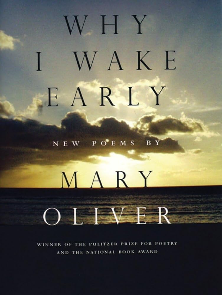 Why I Wake Early: New Poems cover image