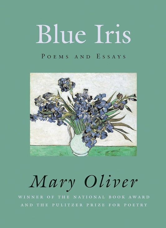 Blue Iris: Poems and Essays cover image