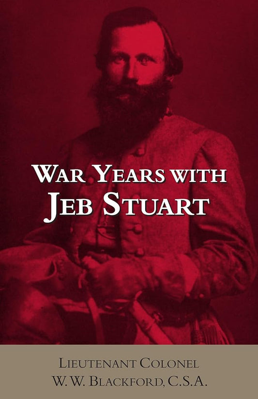 War Years with Jeb Stuart (Civil War Paperbacks) cover image