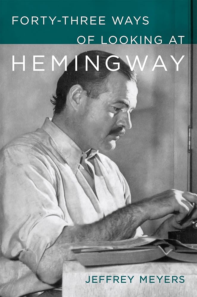 Forty-Three Ways of Looking at Hemingway cover image
