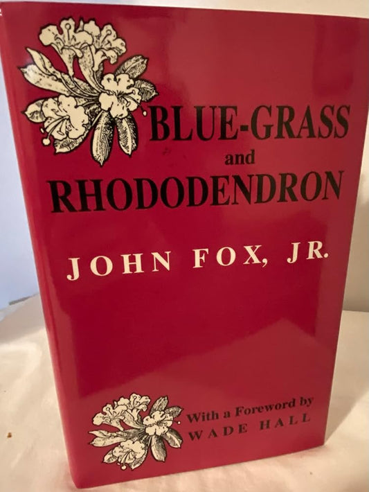 Blue-Grass and Rhododendron: Out-Doors in Old Kentucky cover image