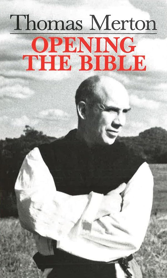 Thomas Merton: Opening the Bible cover image