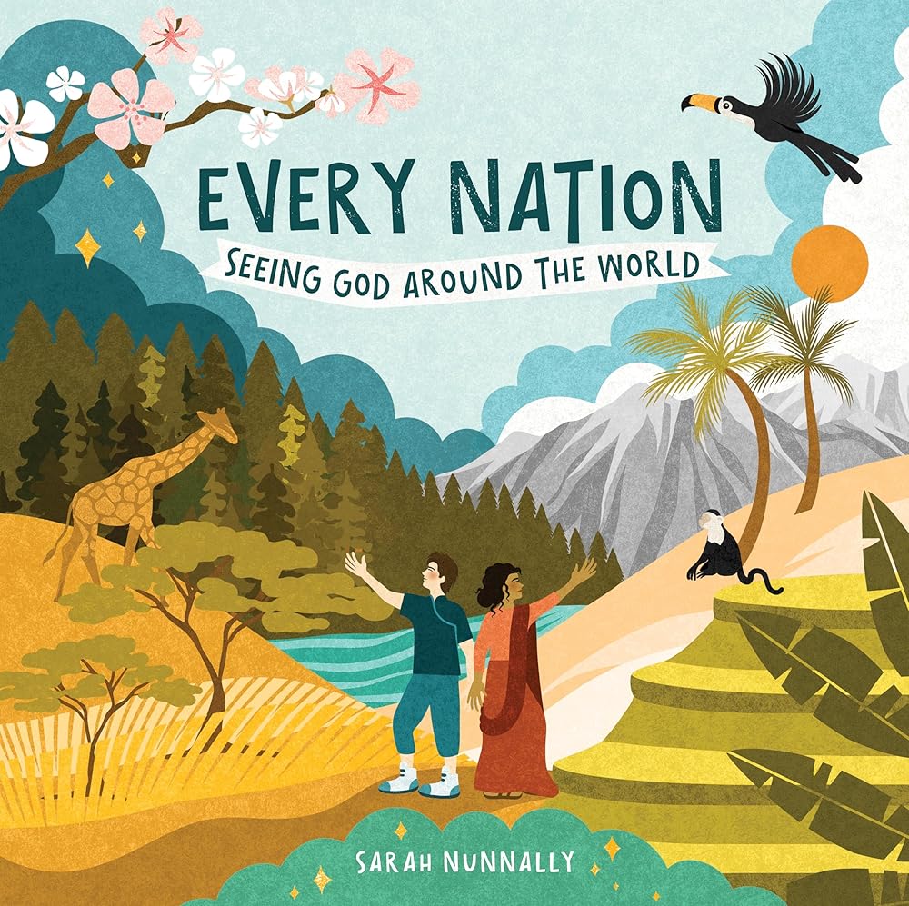 Every Nation: Seeing God Around the World (God Everywhere) cover image