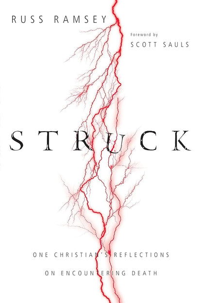 Struck: One Christian's Reflections on Encountering Death cover image