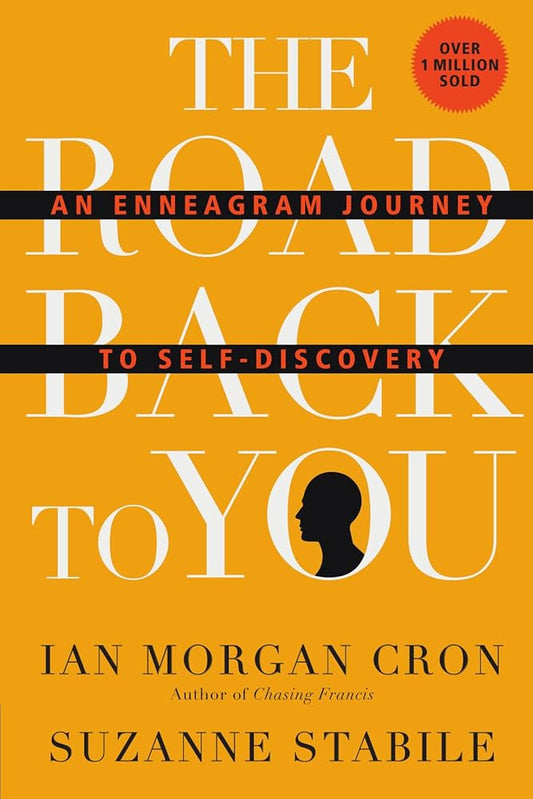 The Road Back to You: An Enneagram Journey to Self-Discovery cover image