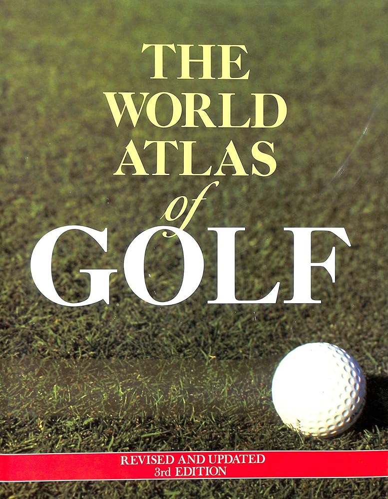 The World Atlas of Golf cover image