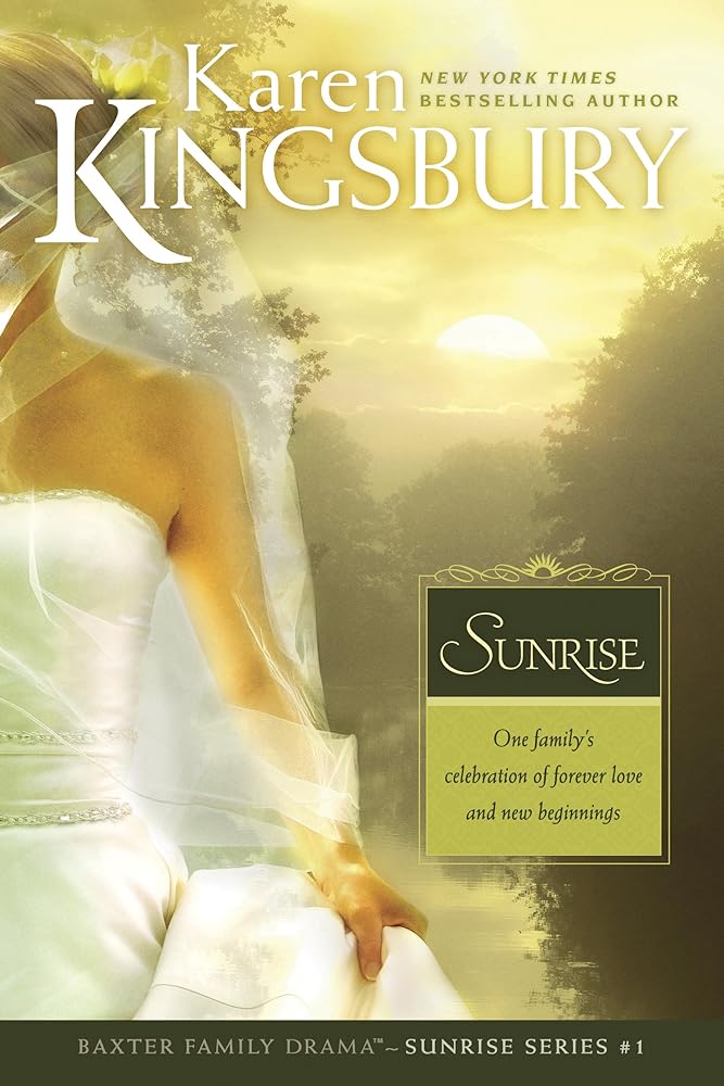 Sunrise: The Baxter Family, Sunrise Series (Book 1) Clean, Contemporary Christian Fiction cover image