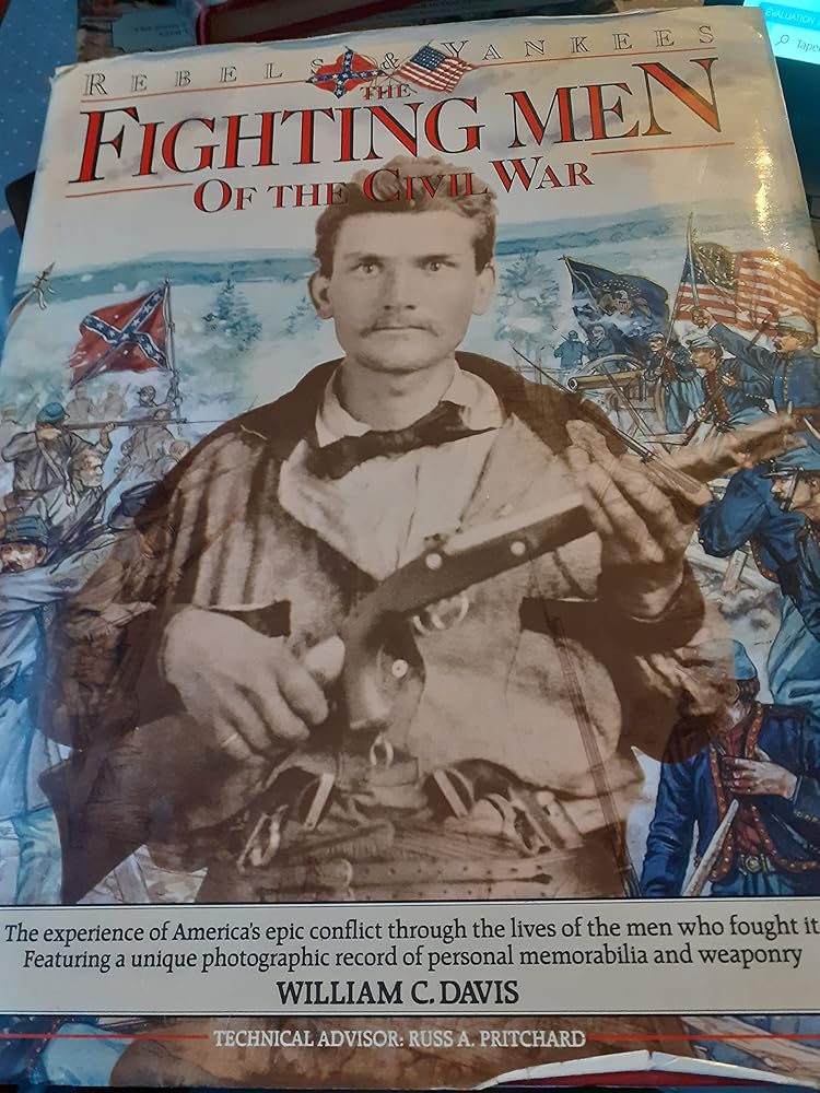 Fighting Men of the Civil War: Rebels & Yankees cover image