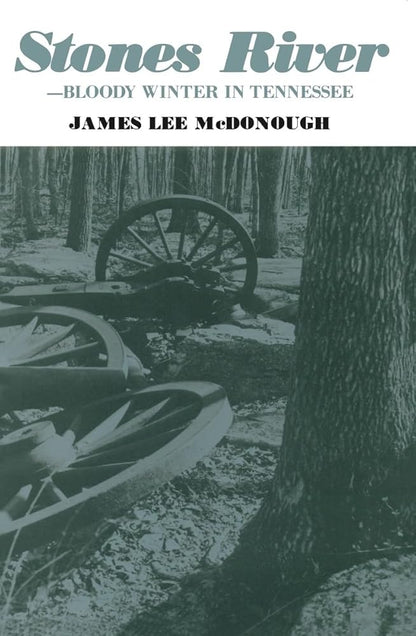 Stones River - Bloody Winter in Tennessee cover image