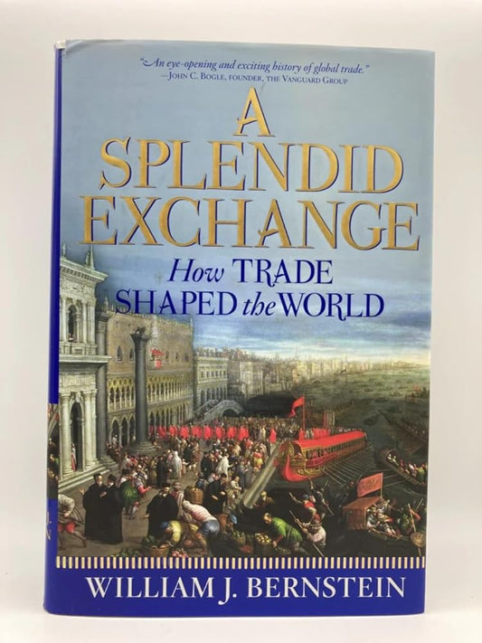 A Splendid Exchange: How Trade Shaped the World cover image