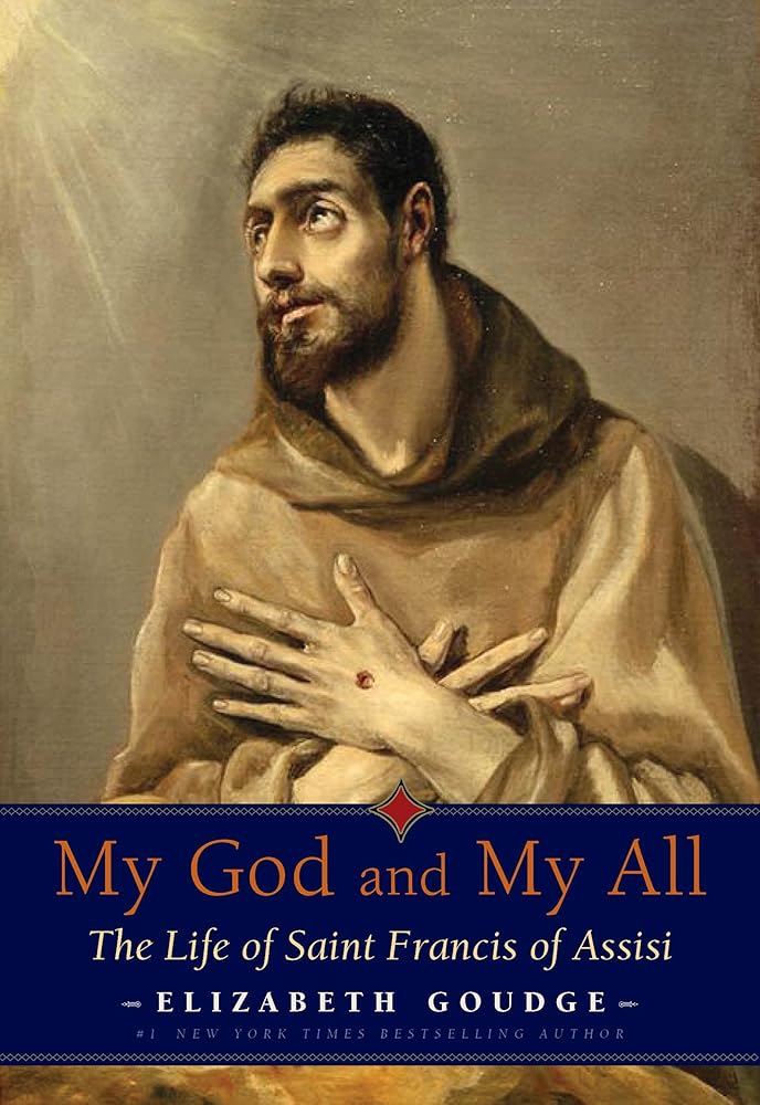 My God and My All: The Life of Saint Francis of Assisi cover image