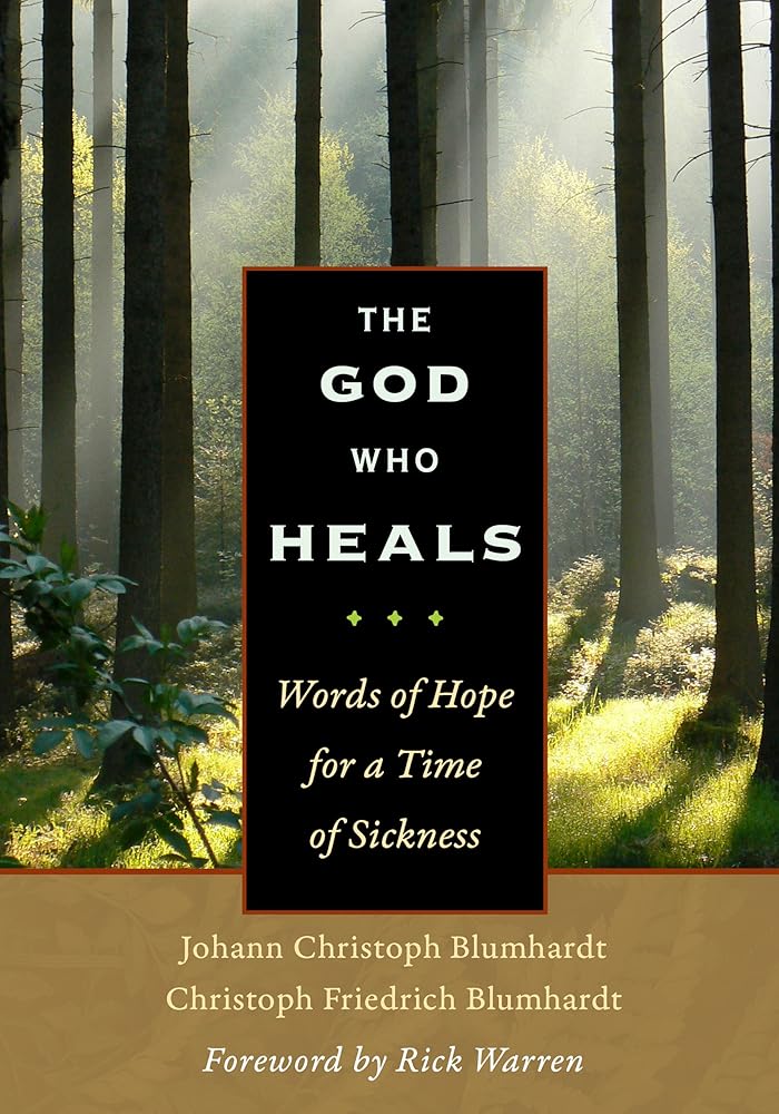 The God Who Heals: Words of Hope for a Time of Sickness cover image