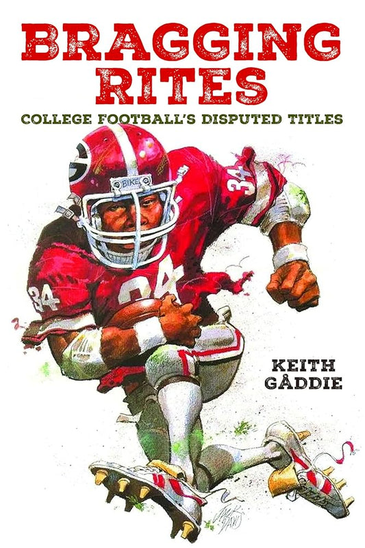 Bragging Rites: College Football's Disputed Titles cover image