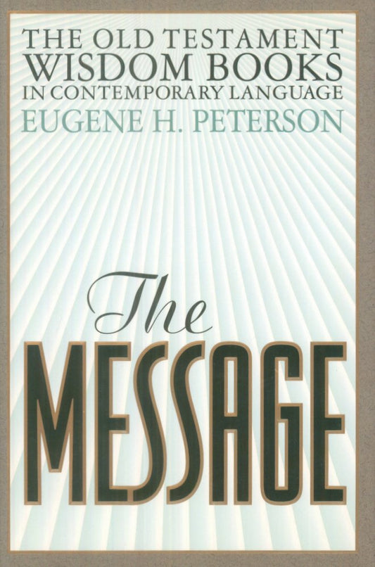 The Message: The Wisdom Books cover image