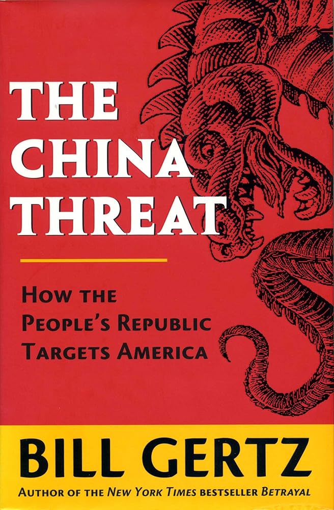 The China Threat: How the People's Republic Targets America cover image