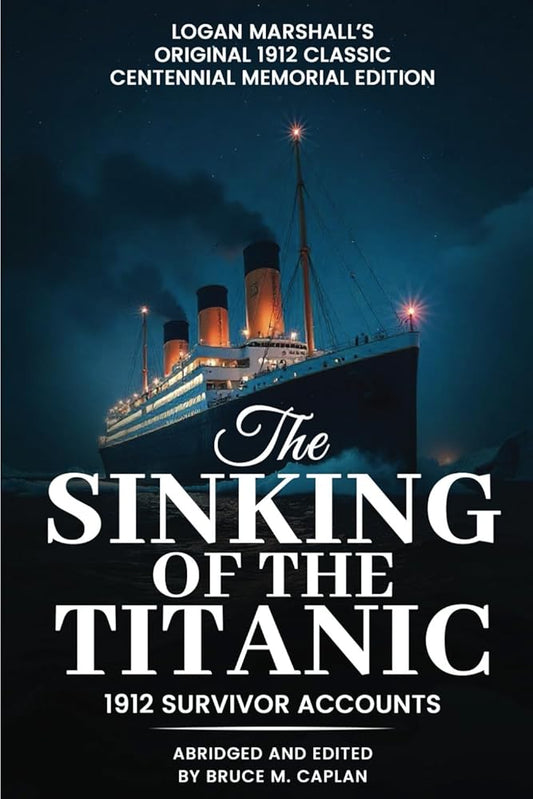 The Sinking of the Titanic: Survivor Stories cover image
