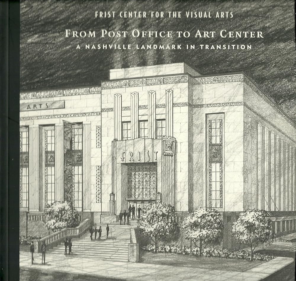 From Post Office to Art Center: A Nashville Landmark in Transition cover image