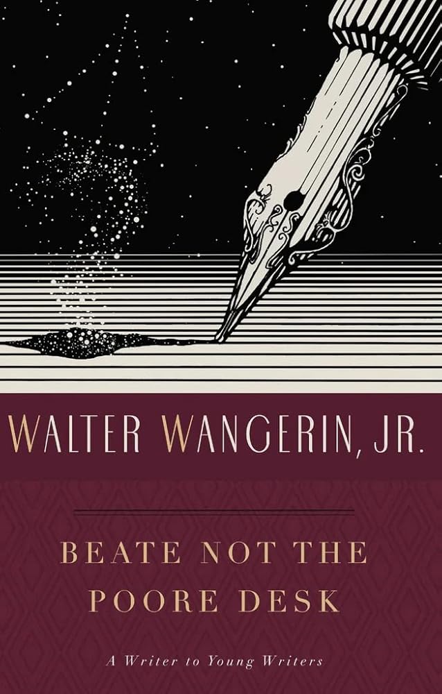 Beate Not the Poore Desk: A Writer to Young Writers cover image
