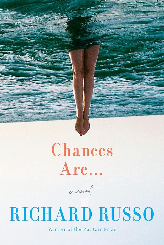 Chances Are . . .: A novel cover image