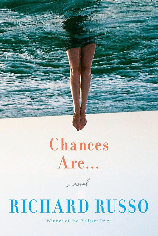 Chances Are . . .: A novel cover image